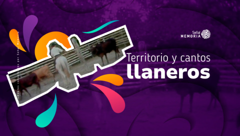 Territorio y cantos llaneros