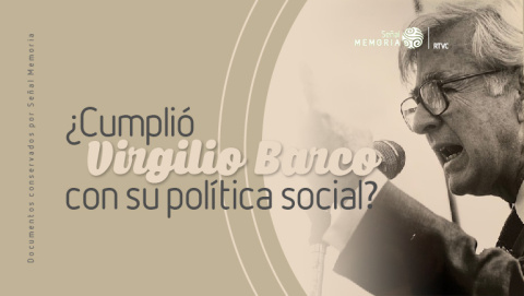 ¿Cumplió Virgilio Barco con su política social?