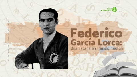 Federico García Lorca : Una España en transformación