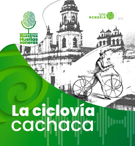 La ciclovía cachaca