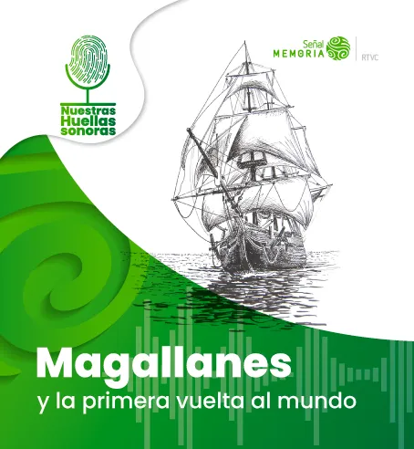 Magallanes y la primera vuelta al mundo