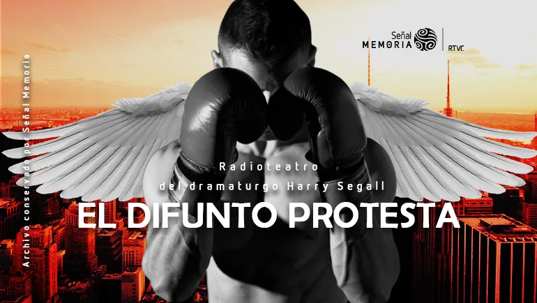 el difunto protesta