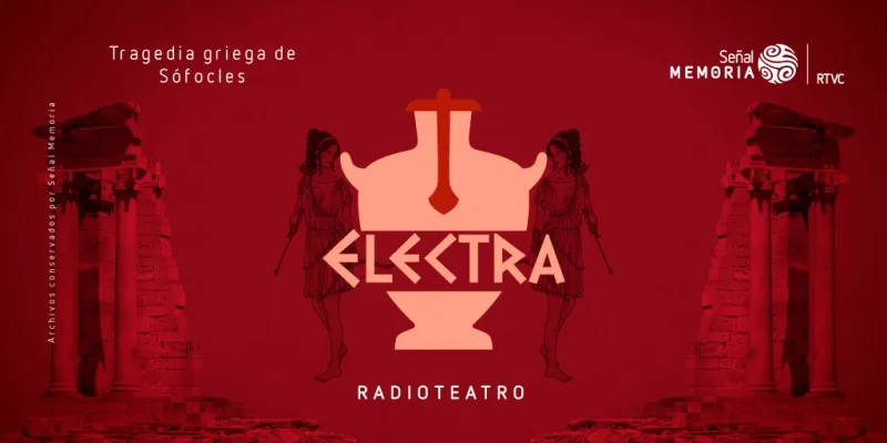 Radioteatro dominical Electra