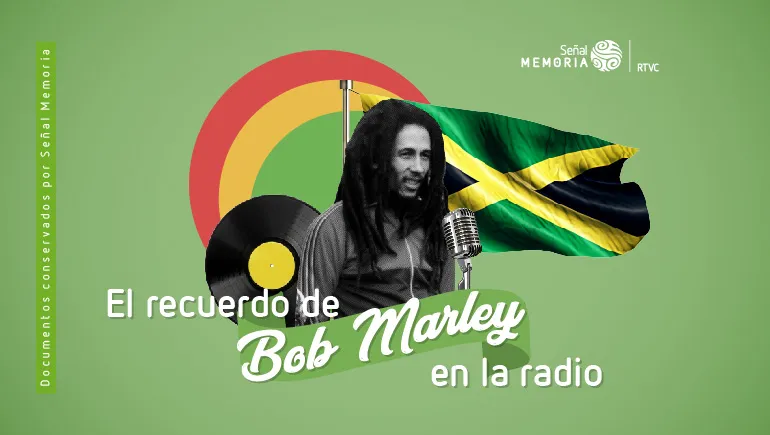 El recuerdo de Bob Marley en la radio