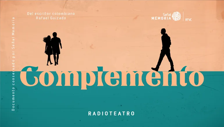 Radioteatro dominical: Complemento 