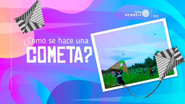 ¿Cómo se hace una cometa?