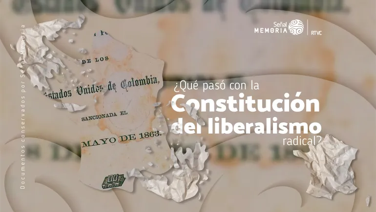 Constitución del liberalismo radical
