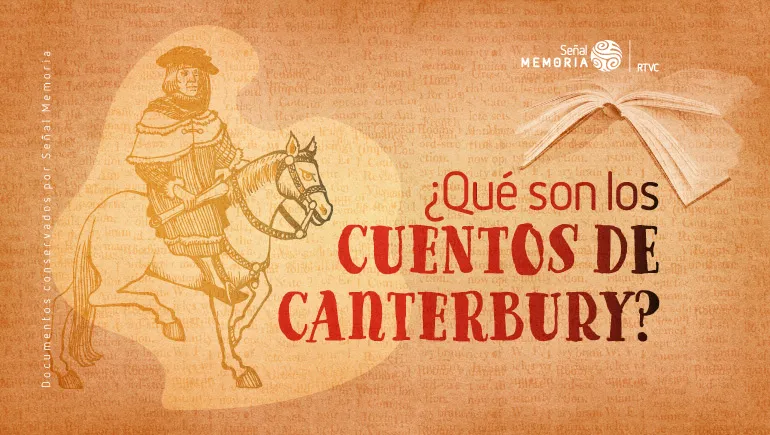 ¿Qué son los Cuentos de Canterbury?