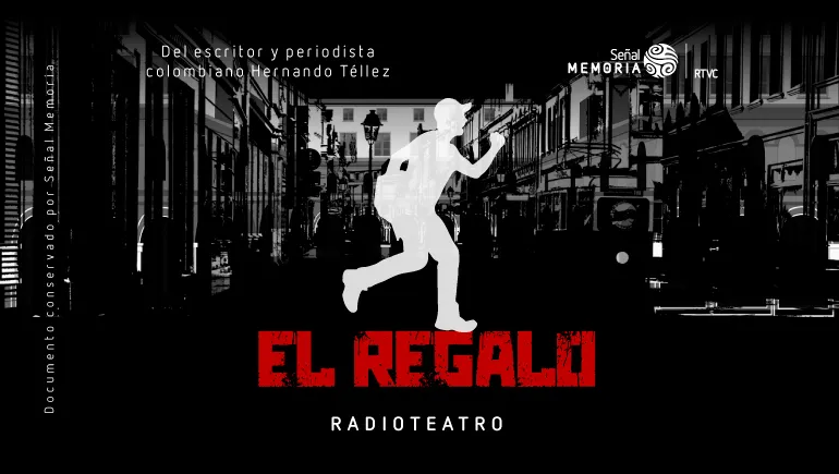 Radioteatro dominical: El regalo