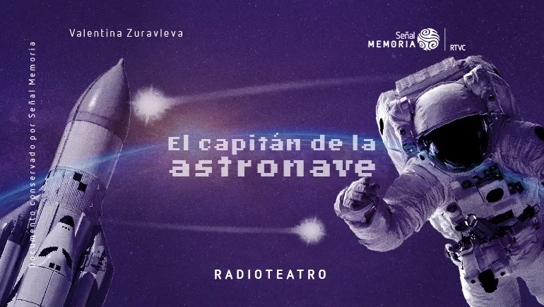 El capitán de la astronave