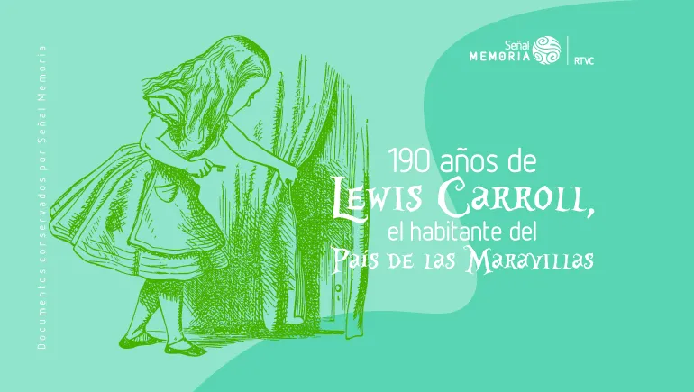  Lewis Carroll, el habitante del País de las Maravillas