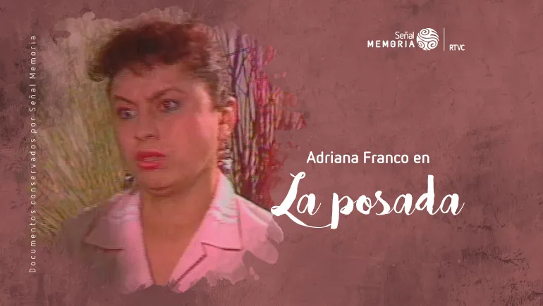 Adriana Franco en La posada