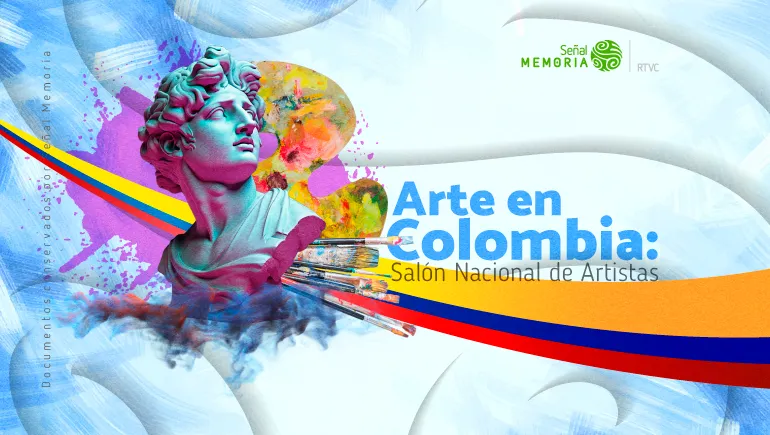 Arte en Colombia: Salón Nacional de Artistas