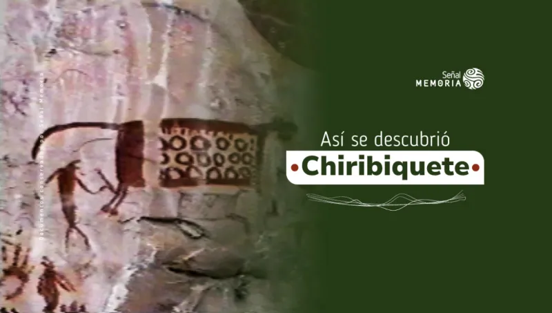 Así se descubrió Chiribiquete