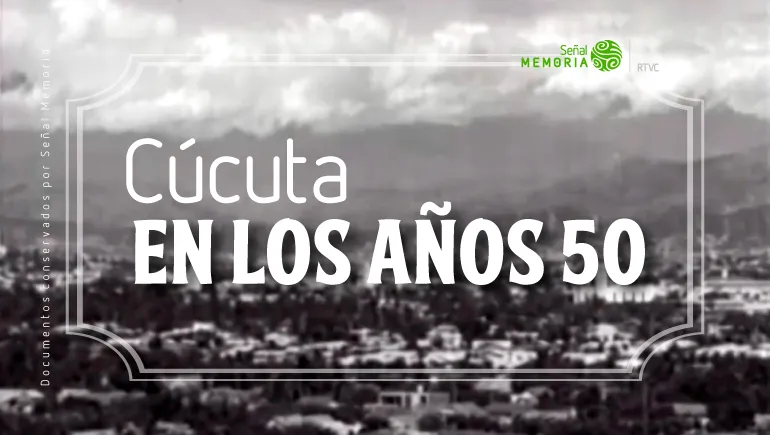 Cúcuta en los años 50