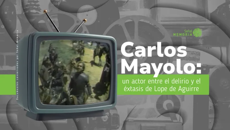 Carlos Mayolo: un actor entre el delirio y el éxtasis de Lope de Aguirre