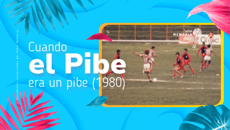 Cuando el Pibe era un pibe (1980)