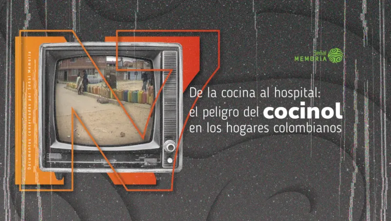 De la cocina al hospital: el peligro del cocinol en los hogares colombianos