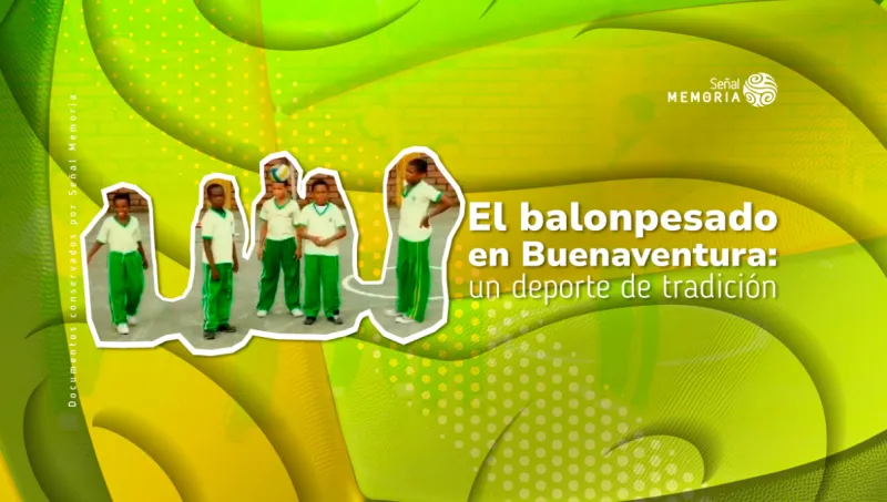 El balonpesado en Buenaventura: un deporte de tradición