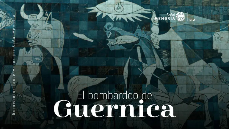 El bombardeo a Guernica