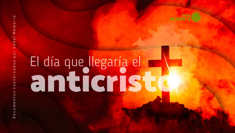 El día que llegaría el anticristo