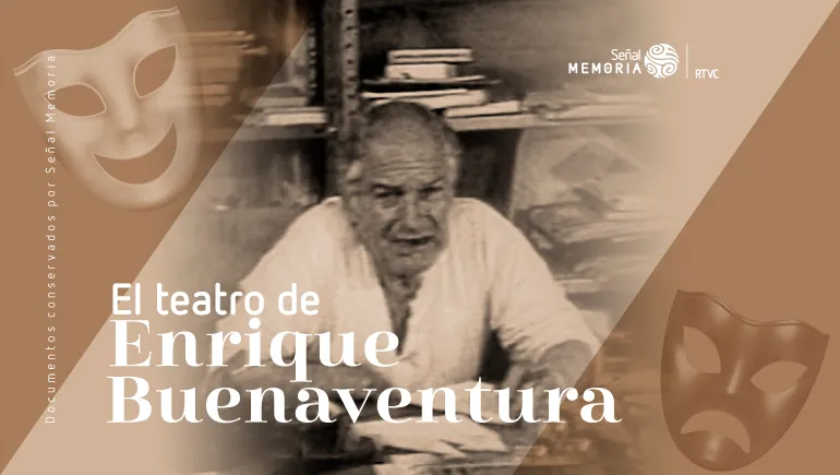 El teatro de Enrique Buenaventura