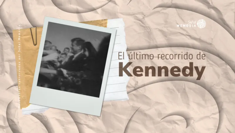 El último recorrido de Kennedy