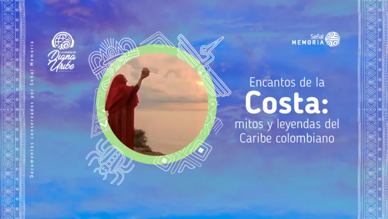 Mitos leyendas caribe Colombiano Diana Uribe