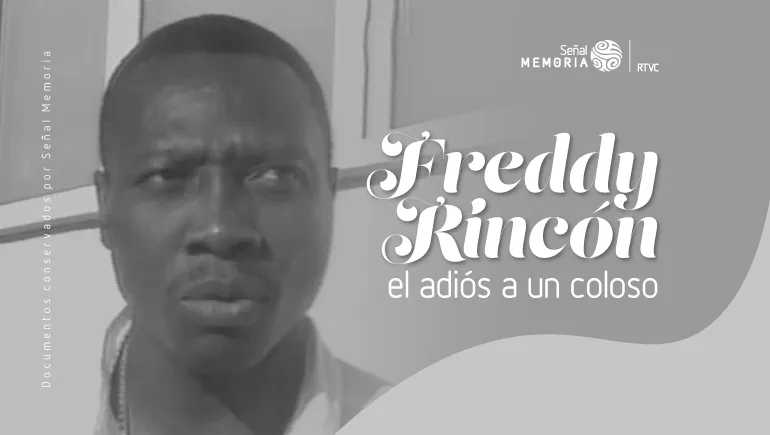 Freddy Rincón, el adiós a un coloso