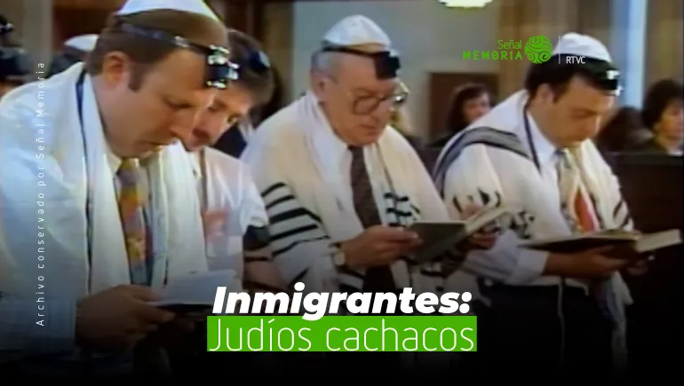 judíos en la serie inmigrantes