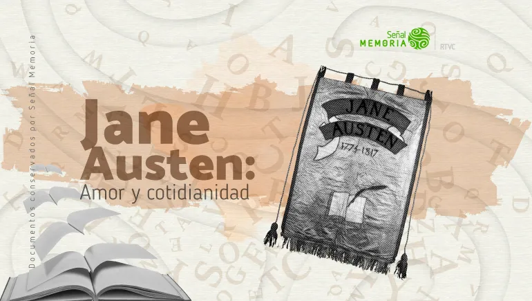 Jane Austen : Amor y cotidianidad
