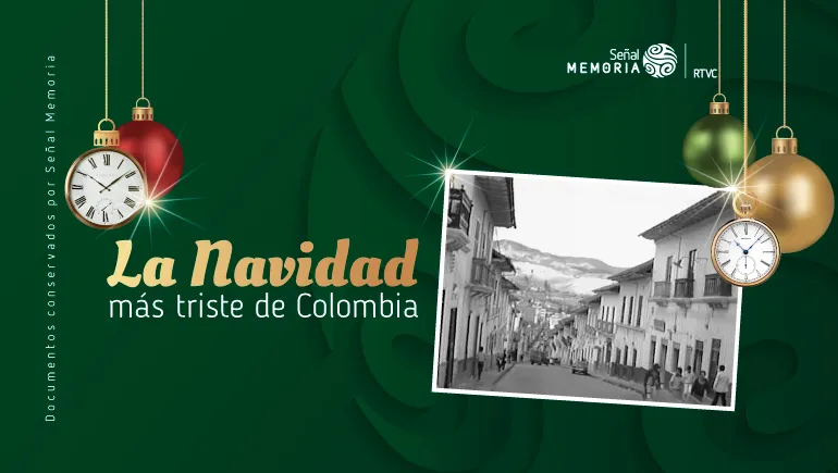 La Navidad más triste de Colombia