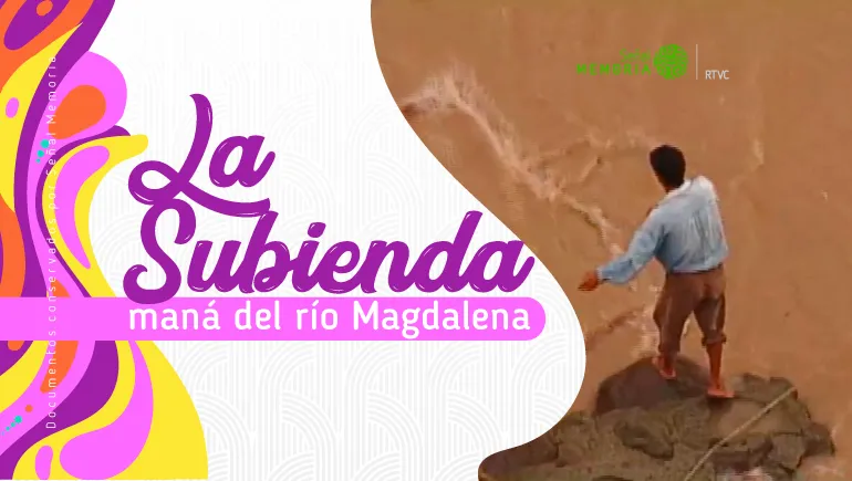 La subienda, maná del río Magdalena