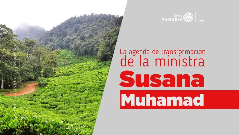 La agenda de transformación de la ministra Susana Muhamad