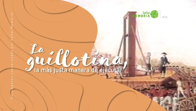 La guillotina: la forma de ejecución más igualitaria