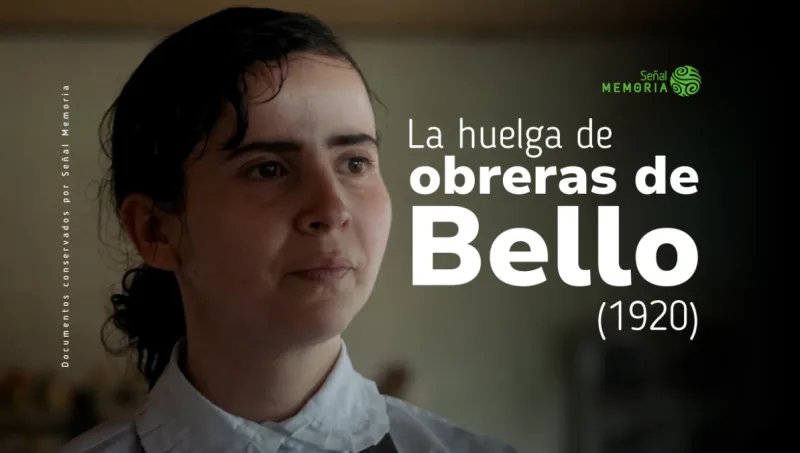 La huelga de obreras de Bello