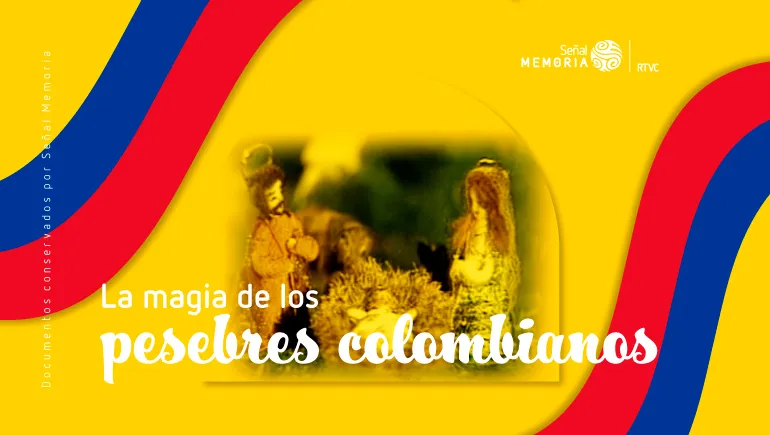 La magia de los pesebres colombianos