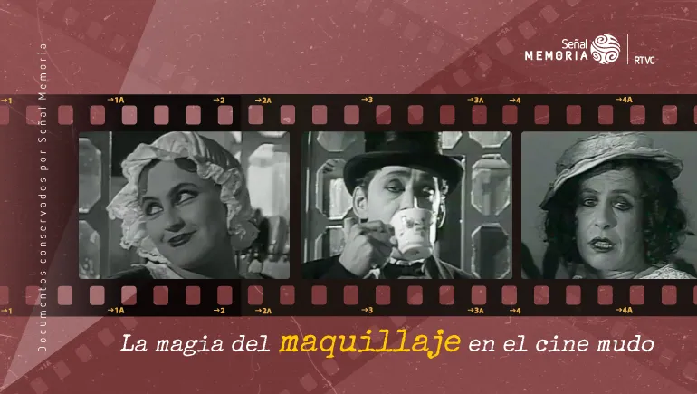 La magia del maquillaje en el cine mudo