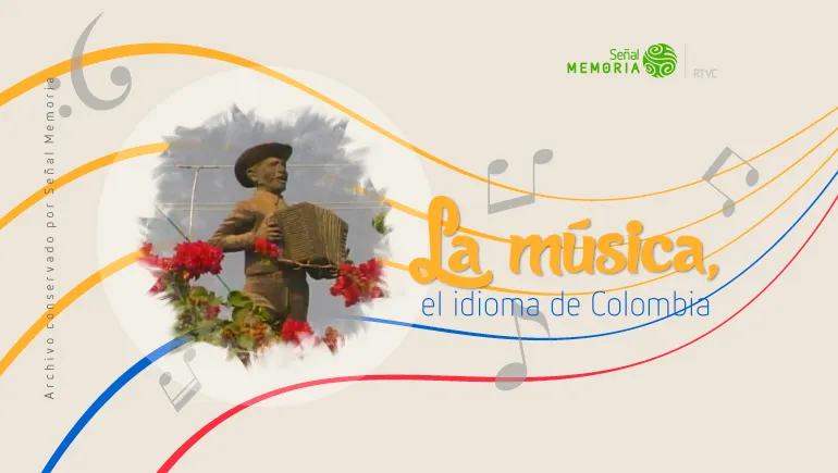 La música, el idioma de Colombia