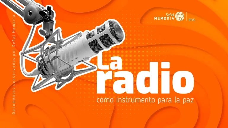 La radio como instrumento para la paz