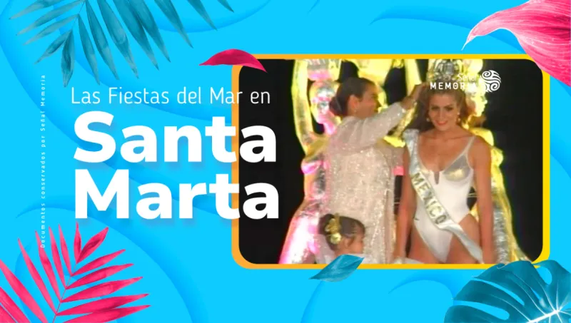 Las Fiestas del Mar en Santa Marta