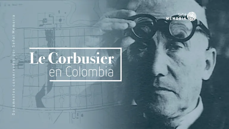 Le Corbusier en Colombia