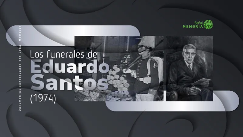 Los funerales de Eduardo Santos 