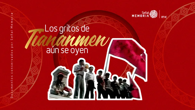 Los gritos de Tiananmen aún se oyen