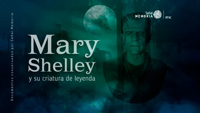 ¡Está vivo! Exclamó Mary Shelley