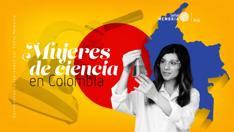 Mujeres de ciencia en Colombia