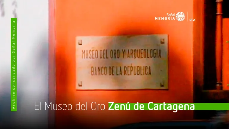 El Museo del Oro Zenú de Cartagena