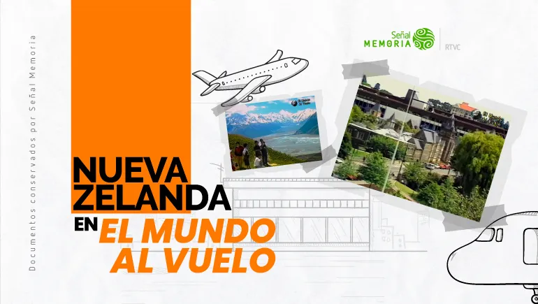 Nueva Zelanda en El Mundo al Vuelo