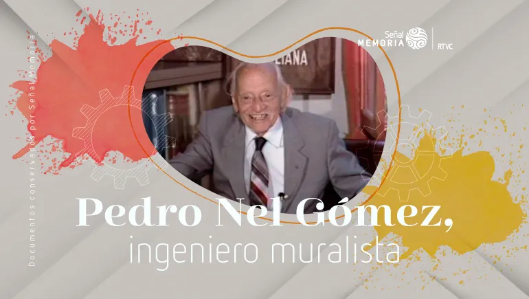 Pedro Nel Gómez, el ingeniero muralista