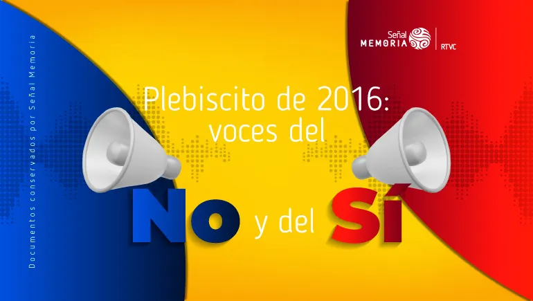 Plebiscito de 2016: voces del No y del Sí